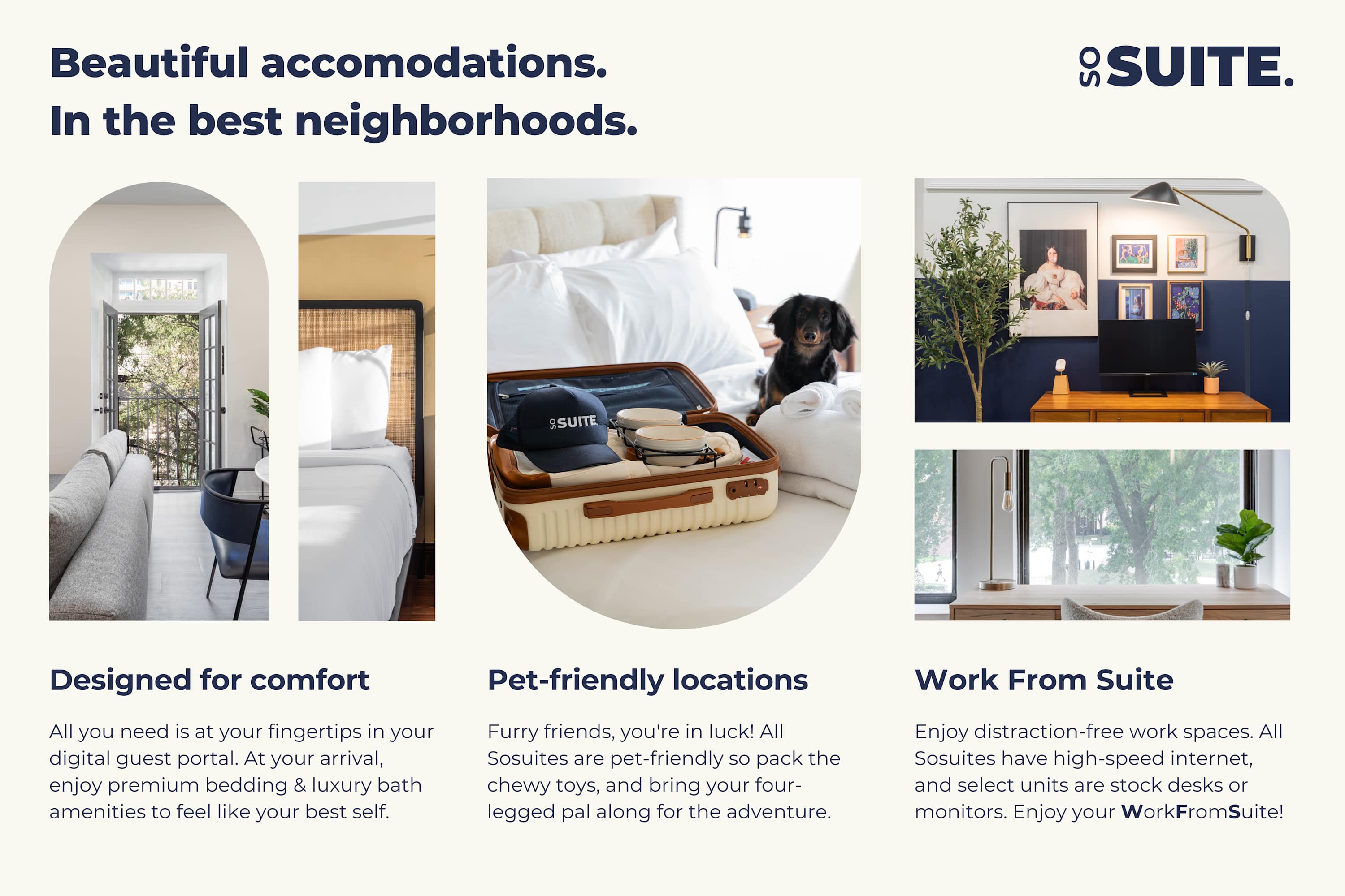 Marketing collage showcasing 'Beautiful accommodations' with three circular images: a living area with a balcony, a dog on a bed with luggage, and a desk setup for working. Text highlights comfort, pet-friendly, and work-from-suite features.