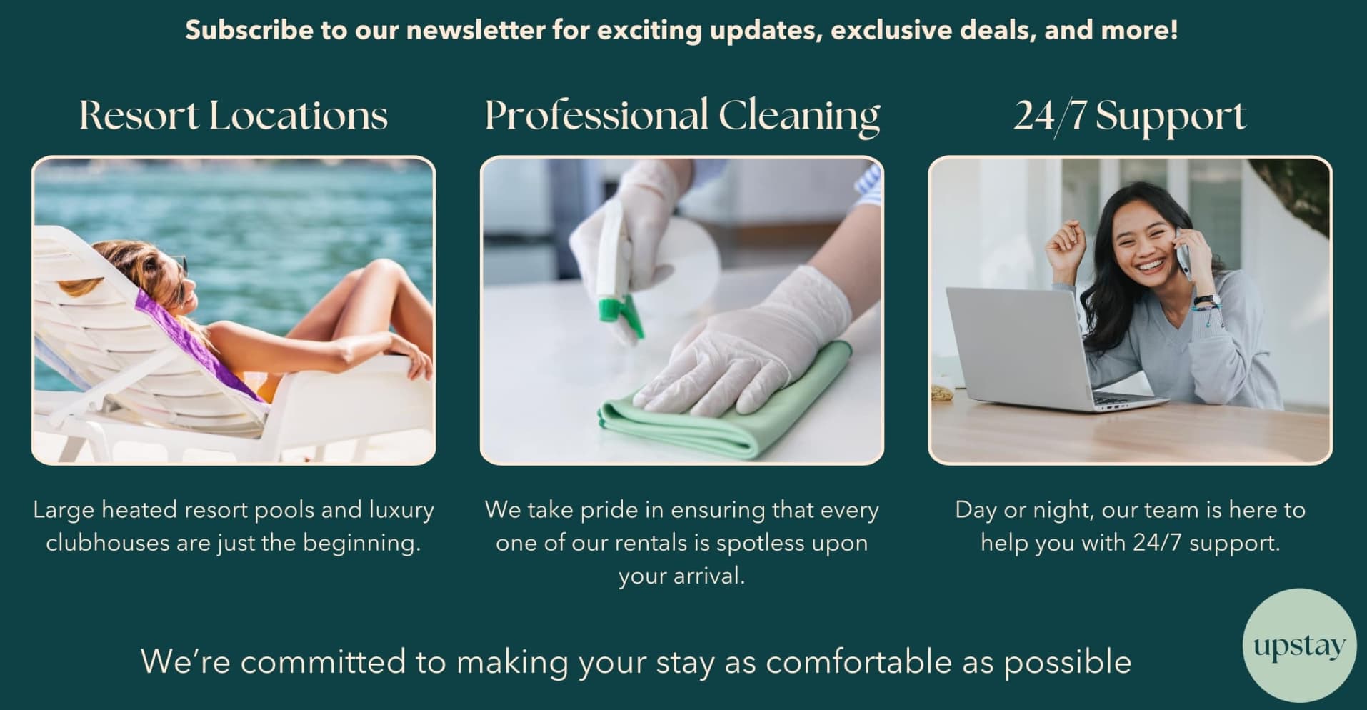 Promotional image highlighting "Resort Locations," "Professional Cleaning," and "24/7 Support" services, with corresponding lifestyle photos. The brand logo "upstay" is visible in the corner.
